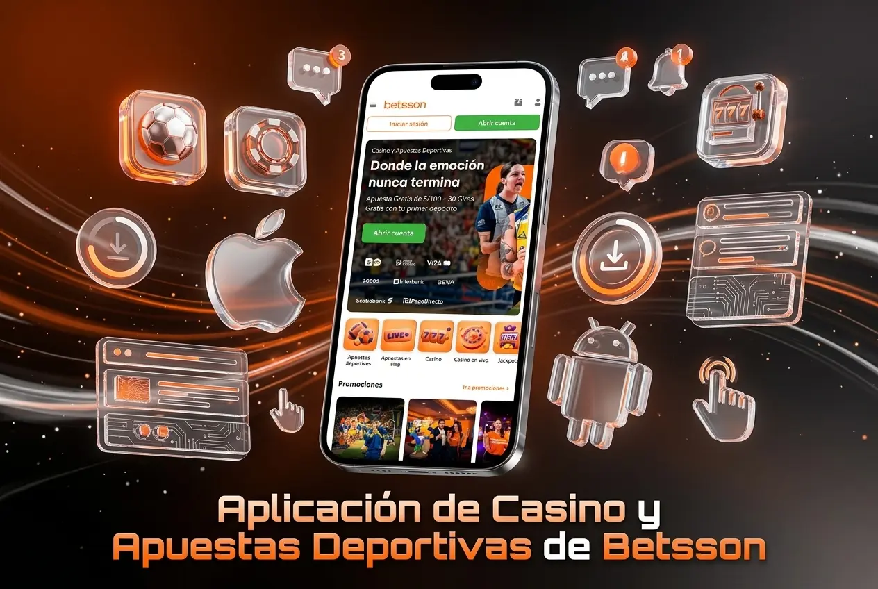 Aplicación móvil de Betsson para apuestas deportivas y casino en línea disponible para Android e iOS en Perú